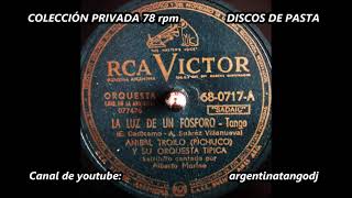 ANÍBAL TROILO & ALBERTO MARINO: A LUZ DE UN FÓSFORO - TANGO