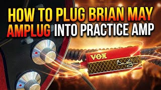 Video thumbnail for How To Plug Brian May Vox amPlug into a Guitar Practice Amp by James Rundle