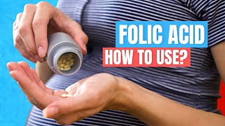 How to use Folic Acid - Side effects, Dose, Use, Safety - Doctor Explains