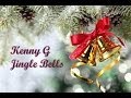Kenny G - Jingle Bells