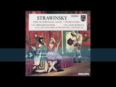 [High quality] Igor Stravinsky : Petroushka - Ballet / Hans Rosbaud & Royal Concertgebouw Orchestra