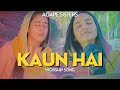Kaun Hai || Agape Sisters || 4K || 2023