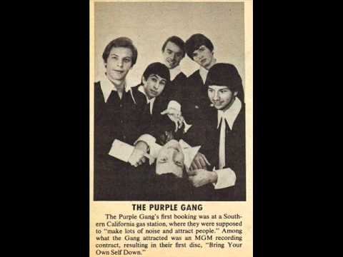 Purple Gang - bring your own self down