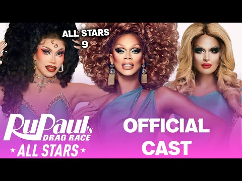 All Stars 9 *OFFICIAL* Cast - RuPaul's Drag Race