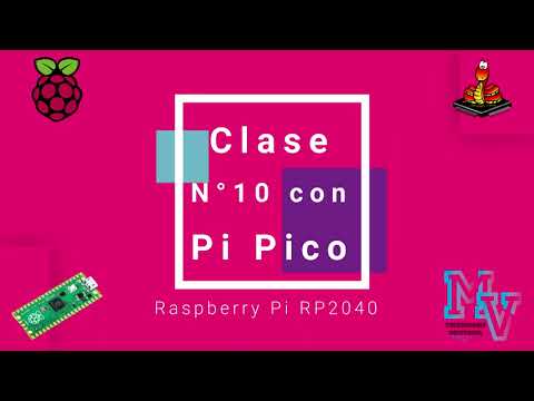 Clase N° 10, Raspberry Pi Pico "MicroPython"  (Sensor PIR)