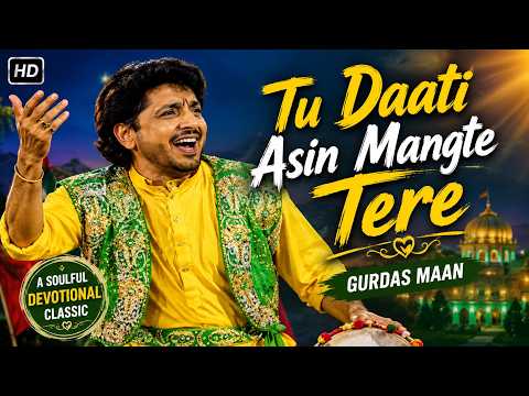 Tu Daati Asin Mangte Tere (Full Audio) — watch video