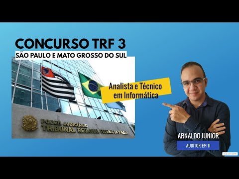 Concurso TRF 3 - Vagas para Analista e Técnico em Informática - Salário de MAIS DE 13 MIL!
