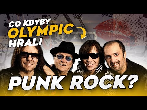 Co kdyby hráli OLYMPIC punk-rock? (Olympic cover)