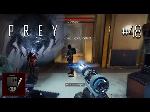 Greetings Commander  - Let's Play Prey (2017) | Nightmare - Episode 48