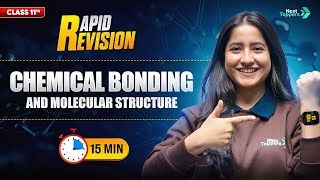 Chemical Bonding and Molecular Structure | CBSE Class 11 Chemistry | Full Chapter in 15 Mins