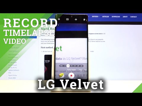 How to Record Timelapse Video on LG VELVET – Speed Up Video