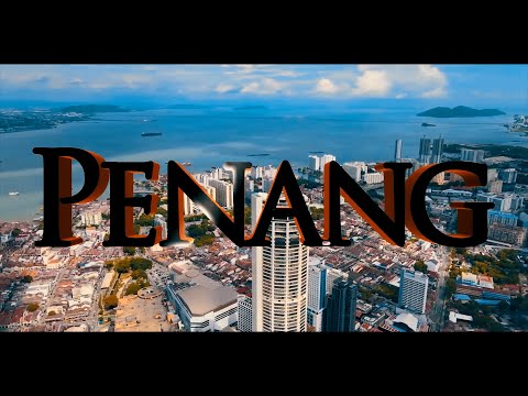 Penang : The Beginning of The Journey | Cinematic Travel Video | Shoot on Xiaomi Mi 9T