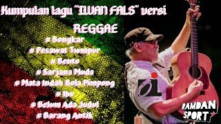 Download lagu #oi #iwanfals #reggae || Pilihan lagu Iwan Fals versi Reggae ..mantap...🍁🎶 mp3