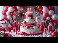 Happy Birthday Song Best Cake Balloons Birthday Party Celebration Music