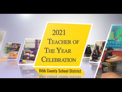 2021 Bibb County Teacher of the Year Celebration