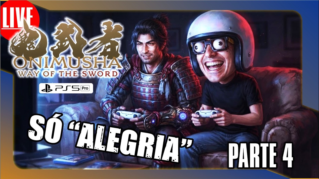 🎮🚨 AO VIVO -  SÓ "ALEGRIA" NO Omimusha: Way of the Sword PARTE 4 no PS5 PRO #onimusha