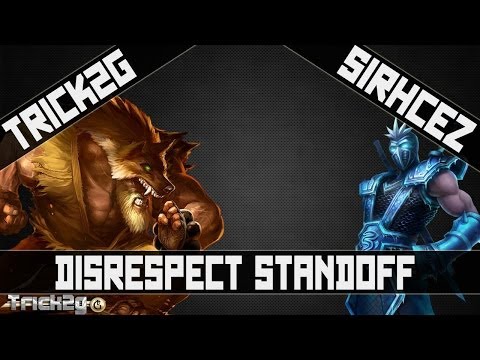 Disrespect Standoff - Sirhcez vs TricK