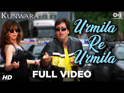 Urmila Re Urmila Full Video - Kunwara | Govinda & Urmila Matondkar | Sonu Nigam, Alka Yagnik