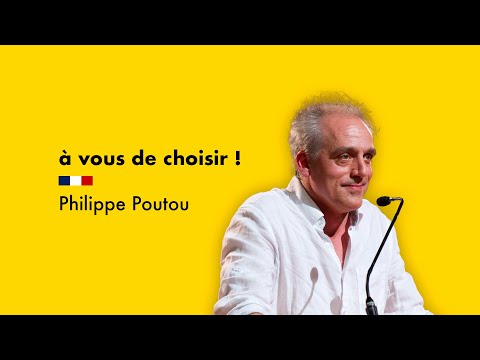 À vous de choisir #10 : PHILIPPE POUTOU - Présidentielle 2022