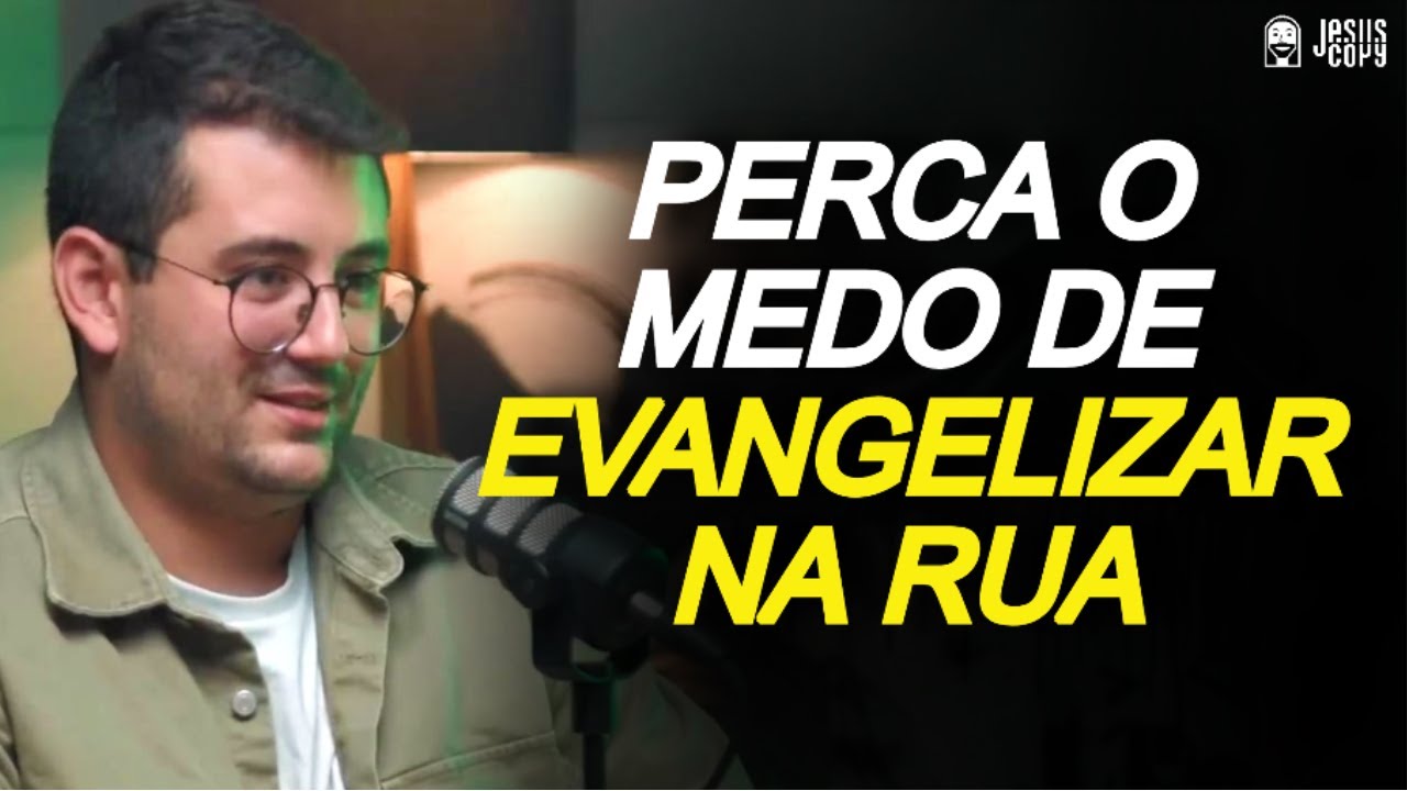 COMO EVANGELIZAR UMA PESSOA NA RUA? - DAVID CARDOSO | Podcast Jesuscopy