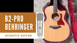 Video thumbnail for Behringer B-2 Pro | Taylor 414 ce | Recording Acoustic Guitar 🎤 by Alberto Martinez Del Rio Guitar