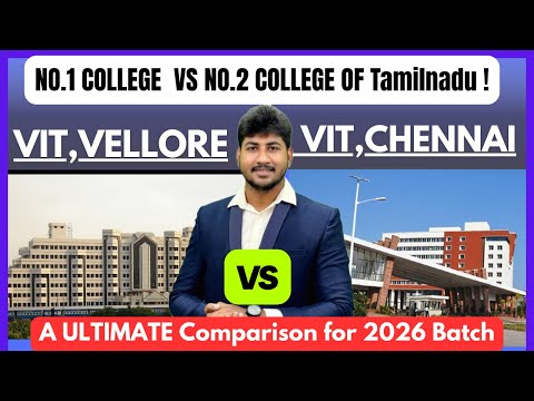 🥇VIT VELLORE vs 🥈VIT CHENNAI| Ultimate Comparison 2026|Rank Need to Get Seat|Placements|Dineshprabhu