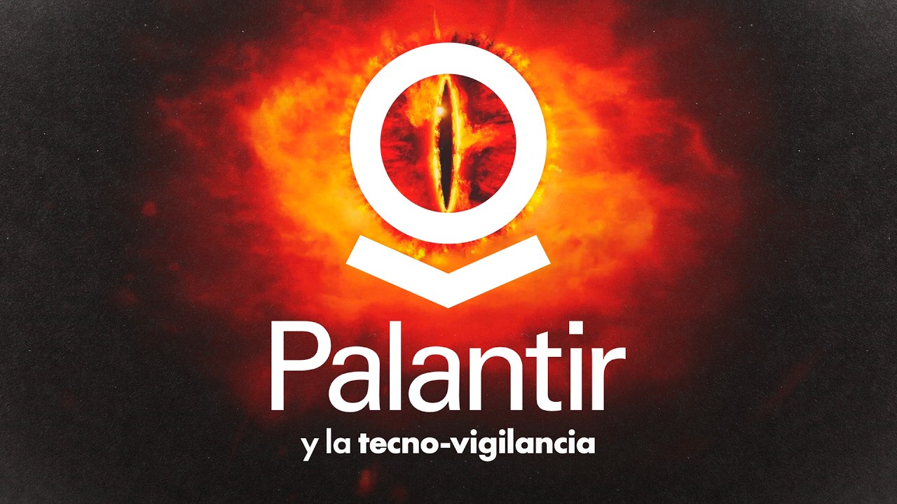 De FOUCAULT a PALANTIR: Sociedades de CONTROL 2.0