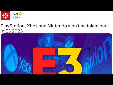 E3 Is Dead