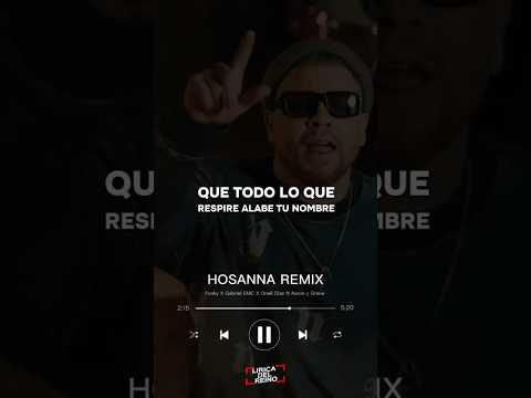 Hosanna REMIX || Funky X Gabriel EMC X Onell Díaz ft Aaron y Grace #hosanna #musicacristiana #funky