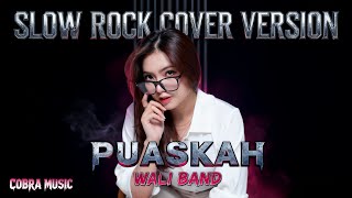 Download lagu PUASKAH - SLOW ROCK | WALI BAND mp3