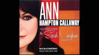 Ann Hampton Callaway / I'm Gonna Live Till I Die