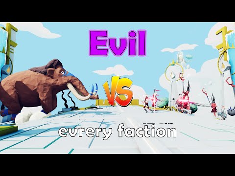 Evil Faction vs Every Faction｜Totally Accurate Battle Simulator TABS