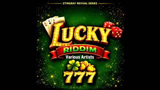 Lucky Riddim Mix (Full) Feat. George Nooks, Glen Washington, Delly Ranx, Marcia Griffiths ( 2026)