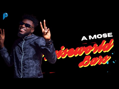 A Mose - Praiseworld Bars (Love)