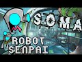 Soma Gameplay Robot Senpai Tentacles JumpScare Robot Birth Part 2 Let S Play Soma