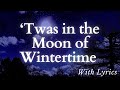 BEAUTIFUL Christmas Hymn - 'Twas in the Moon of Wintertime / The Huron Carol (With Lyrics)