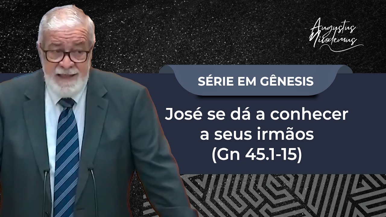 83. José se dá a conhecer a seus irmãos (Gn 45.1-15)