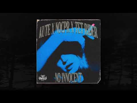 KUTE x noCPR x TET RIDER - NO INNOCENT (MEMPHIS 66.6 EXCLUSIVE)