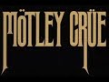 Toast of the Town - Mötley Crüe