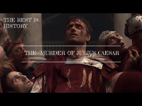 304. The Murder of Julius Caesar