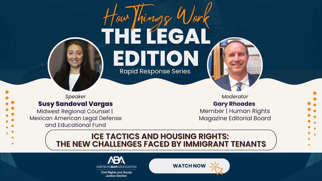 ICE Tactics & Housing Rights: Challenges Faced By Immigrants | How Things Work: The Legal Edition