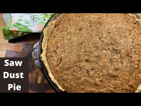 Saw Dust Pie - Super Quick and Easy - With a Homemade Pie Shell