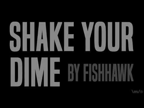 Fishhawk - Shake Your Dime Drum Cover HD