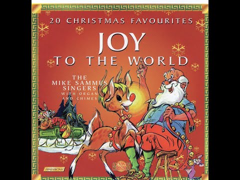 The Mike Sammes Singers: Joy To The World (2000) (Full Album) (RARE!!!)