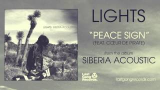 Lights - Peace Sign (Feat. Coeur De Pirate)