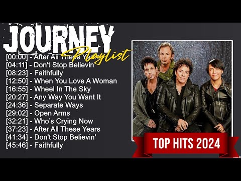 Journey Greatest Hits Ever ~ The Very Best Songs Playlist Of All Time