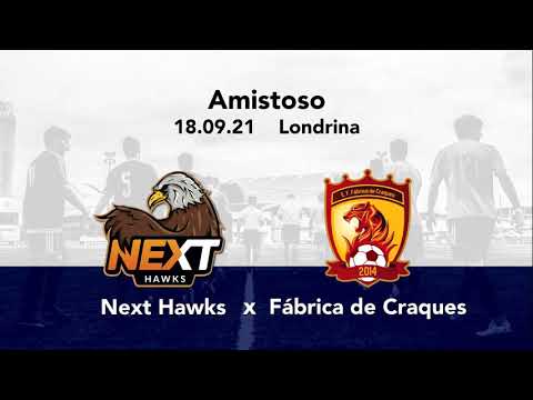 18/09/21 - Amistoso - Next Londrina x Fábrica de Craques