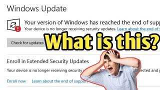 Your Version of windows has reached the end of Support - What will you