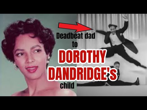 Dorothy Dandridge: Harold Nicholas Was a DEADBEAT DAD To Her Child | Hot Mess History Scandal