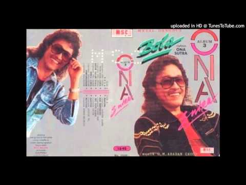 Ona Sutra_  Dikenang Kenang